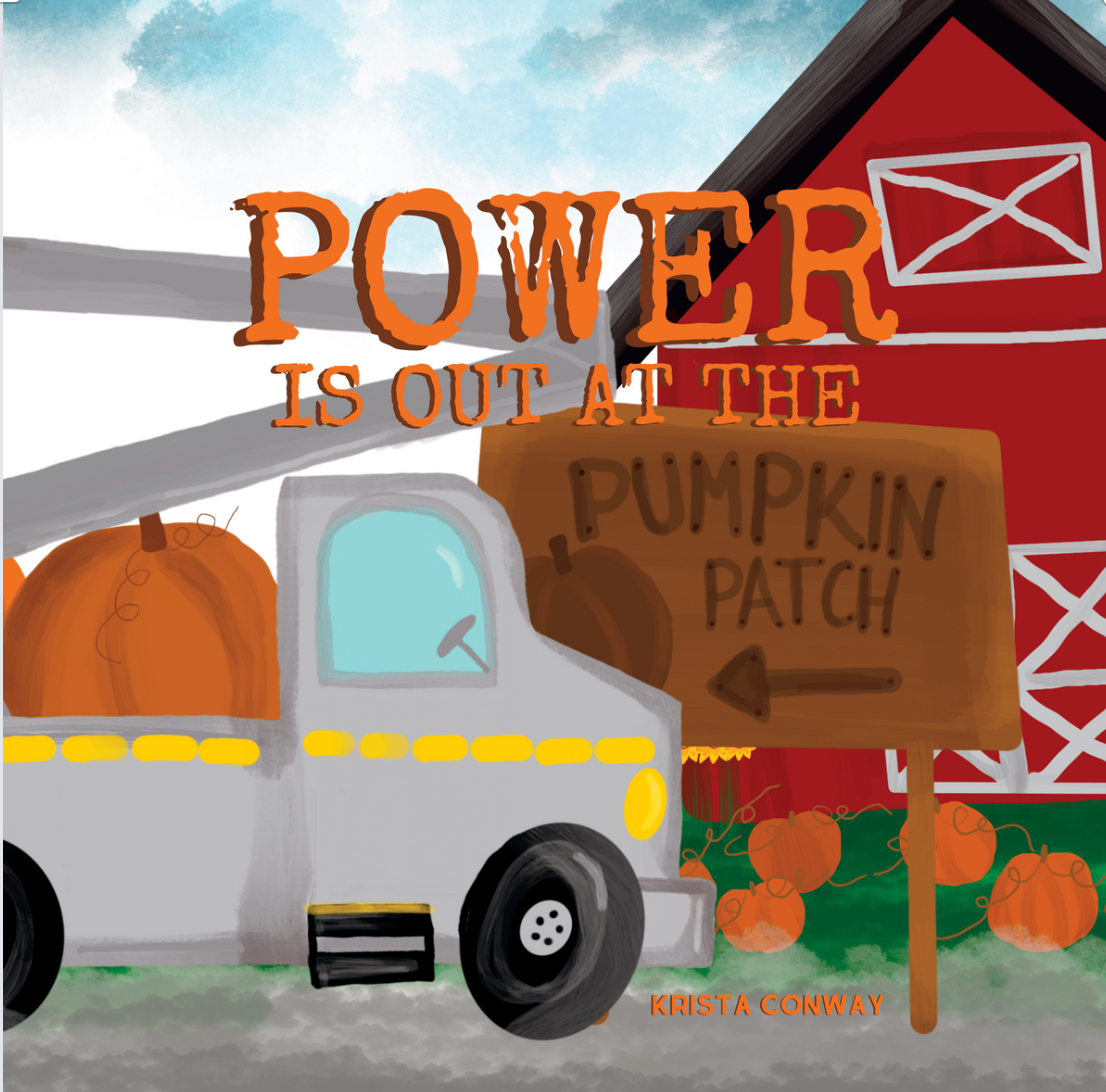 Power is Out at The Pumpkin Patch Hard Cover